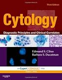 By Edmund S. Cibas MD, Barbara S. Ducatman MD: Cytology: Diagnostic Principles and Clinical Correlates, Expert Consult - Online and Print Third (3rd) Edition