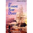 Robert Whyte's 1847 Famine Ship Diary: The Journey of an Irish Coffin Ship