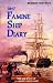 Robert Whyte's 1847 Famine Ship Diary: The Journey of an Irish Coffin Ship
