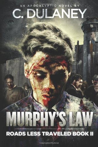 Murphy's Law (Roads Less Traveled Book 2)
