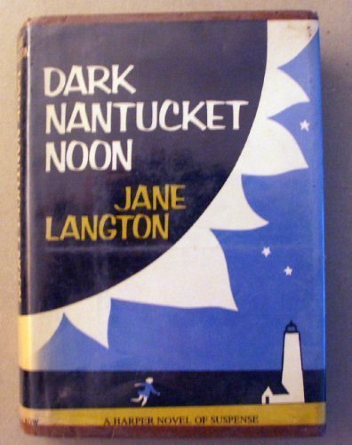 Dark Nantucket Noon (Homer Kelly)