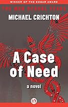 A Case of Need: A Novel