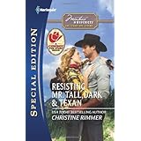 Resisting Mr. Tall, Dark & Texan (Harlequin Special Edition)