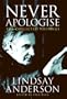Never Apologise: The Collected Writings