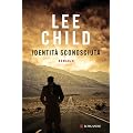 Identit� sconosciuta: Un'avventura di Jack Reacher (La Piccola Gaja Scienza)