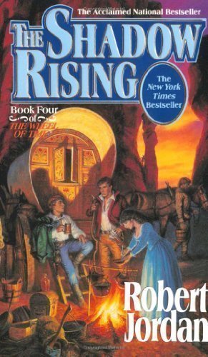The Shadow Rising (The Wheel of Time, Book 4) by Jordan, Robert Reprint Edition (10/15/1993)