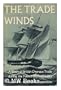 The Trade Winds: A Study of British Overseas Trade During the French Wars 1793-1815