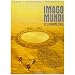 Imago Mundi, Tome 10 : Le deuxi�me cercle