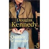 Quitter le mondepar Douglas Kennedy