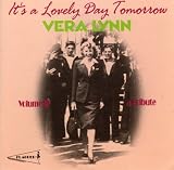 Vera Lynn, Vol.2 - Its a Lovely Day Tomorrow