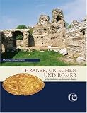 Produkt-Bild: Thraker, Griechen und R&ouml;mer: An der Westk&uuml;ste des Schwarzen Meeres