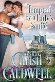 Tempted by a Lady's Smile (Lords of Honor Book 4)