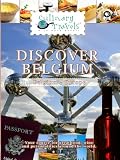Culinary Travels Discover Belgium