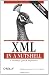 XML in a Nutshell, Third Edition