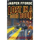 Lost in a Good Bookvon "Jasper Fforde"