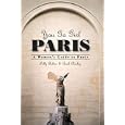 You Go Girl Paris: A Women's Guide to Paris (Paris Travel Guide) by Europe Travel Books