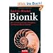 Bionik: Wie wir die geheimen Baupl�ne der Natur nutzen k�nnen