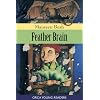 Feather Brain