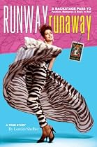 Runway RunAway: A Backstage Pass to Fashion, Romance & Rock 'n Roll