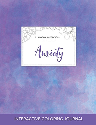 Adult Coloring Journal: Anxiety (Mandala Illustrations, Purple Mist)