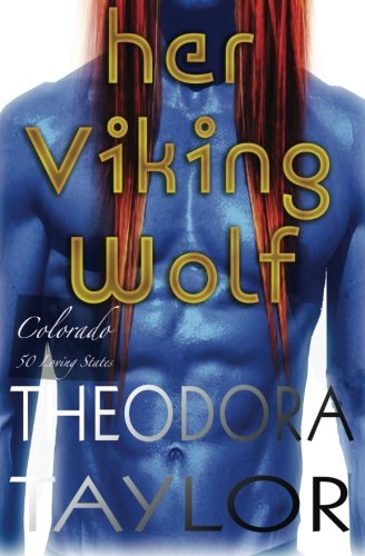 Her Viking Wolf (50 Loving States, Colorado)
