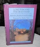 Long Tom and the dead hand : and more tales from East Anglia and the Fen Country