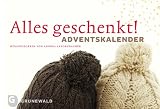 Produkt-Bild: Alles geschenkt! - Adventskalender