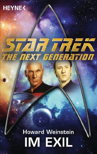 Star Trek - The Next Generation: Im Exil: Roman (German Edition)