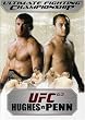 Ultimate Fighting Championship, Vol. 63 - Hughes vs Penn