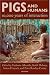 Pigs and Humans: 10,000 Years of Interaction by  ISBN 0199207046