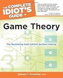 The Complete Idiot's Guide to Game Theory
