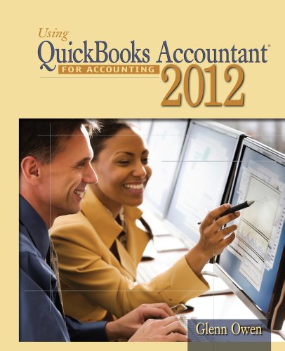 Using Quickbooks Accountant 2012 for Accounting (with  Data File CD-ROM)