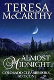 Almost Midnight (sweet contemporary romance) (Colorado Clearbrooks)