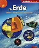 Die Erde: Meere, Kontinente, Universum - 