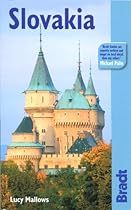 Slovakia: The Bradt Travel Guide