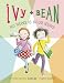 Ivy and Bean No News Is Good News (Book 8): No News Is Good News (Ivy & Bean)