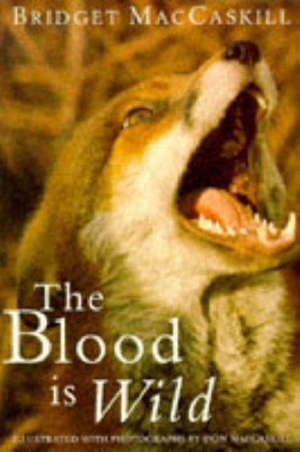 Blood Is Wild, The