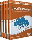 Cloud technology : concepts, methodologies, tools, and applications