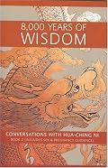 8,000 Years of Wisdom (Book II)
