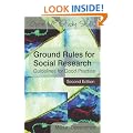Ground Rules for Social Research: Guidelines for Good Practice (Open Up Study Skills)