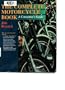 The Complete Motorcycle Book: A Consumer's Guide