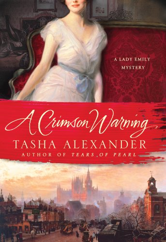 A Crimson Warning: A Lady Emily Mystery