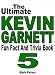 The Ultimate Kevin Garnett Fun Fact And Trivia Book
