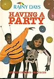 Having a party