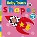 Baby Touch Shapes