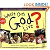 Where Does God Live?