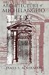 The Architecture of Michelangelo