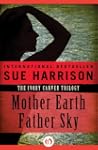 Mother Earth Father Sky (The Ivory Ca...
