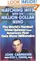 Matching Wits with the Million-Dollar Mind: The World;s Hardest Trivia Quizzes from America's First Quiz Show Millionaire