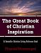 The Great Book of Christian Inspiration: A Bestseller Christian Living Reference Book